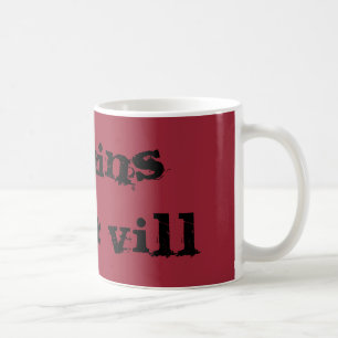Schufte got zur Vill Kaffee-Tasse Tasse