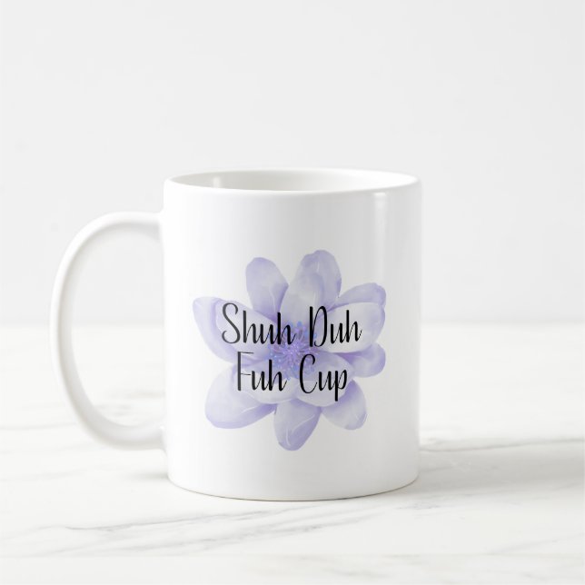 Schuh Da Fuh Tasse (Links)