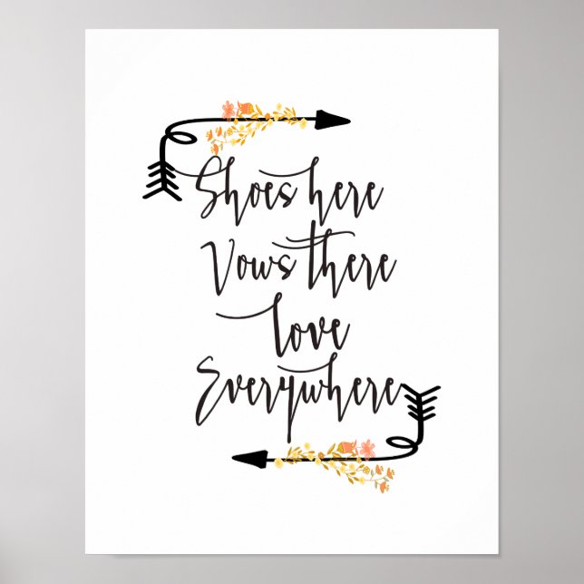 Schuhe hier Liebe überall Blumenzettel Poster (Vorne)