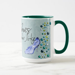 Schuhe können Ihr Leben verändern - Aquamarine Tas Tasse