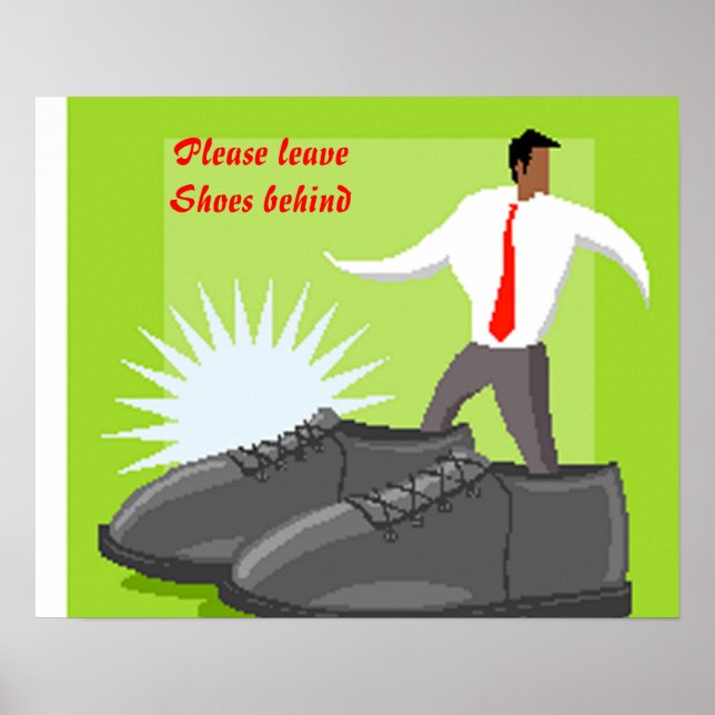 Schuhplakat bitte Ihre Schuhe hinter sich Poster (Vorne)