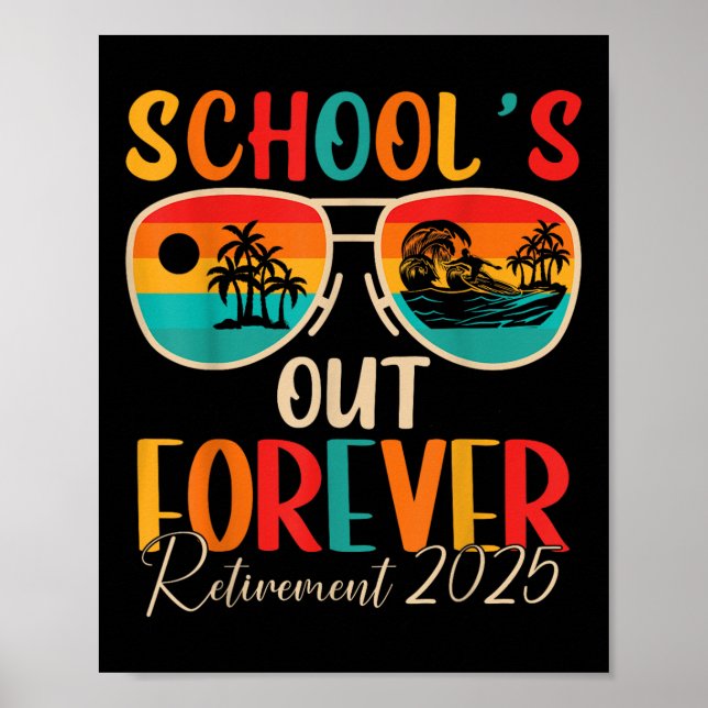 Schulabbruch für immer Altersversorgung 2025 Kinde Poster (Vorne)