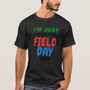 Schulalltag Lehrerin ich bin nur hier für Feld D T-Shirt