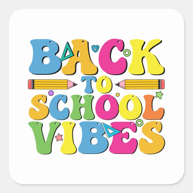 Schulbeginn-Aufkleber Quadratischer Aufkleber (🌟 Learning looks better with these cheerful vibes!)