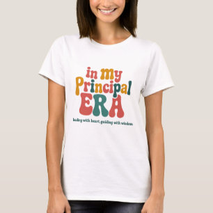 Schulbeginn Geschenke in meiner Schulleiter-Ära T-Shirt