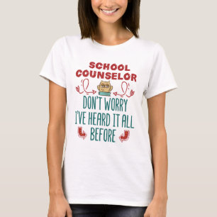 Schulberater Funny hörte das alles vorher T-Shirt
