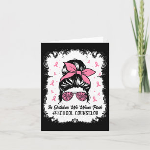 Schulberater Messy Bun Breast Cancer Awareness Karte