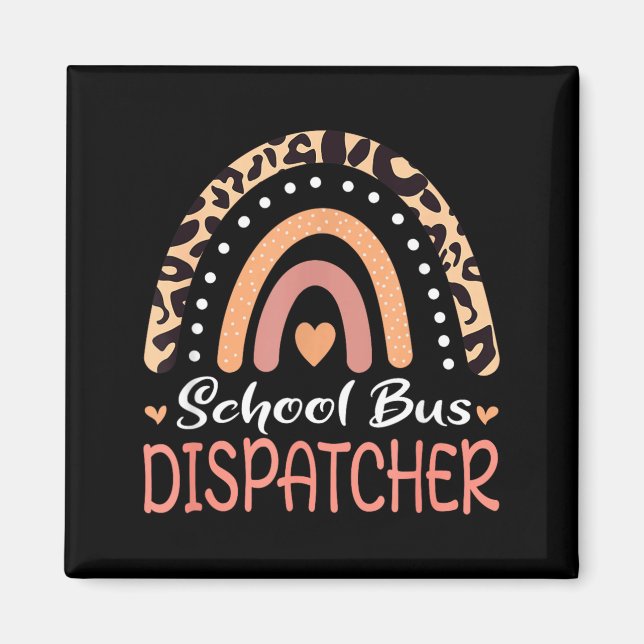 Schulbus Dispatcher Leopard Regenbogen Magnet (Vorne)
