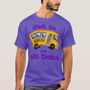 Schulbus kommt rein und setzt sich hin T-Shirt