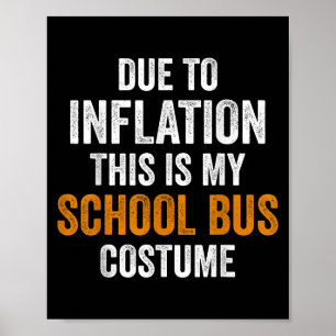 Schulbus-Kostüm Halloween Aufgrund von Inflation G Poster