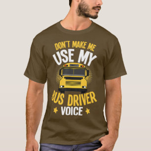 Schulbus-Shirt Donx27t lassen mich meine Stimme ve T-Shirt