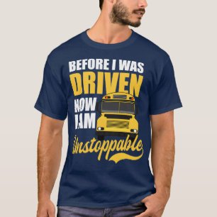 Schulbus-Shirt wurde jetzt unaufhaltsam gefahren T-Shirt