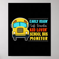 Schulbus von Early Risin' Safe Travelin' Kid Lovin