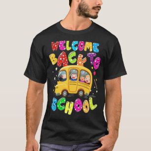 Schulbusfahrer 1. Schultag Willkommen zurück T-Shirt
