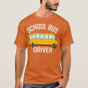 Schulbusfahrer 20 T-Shirt