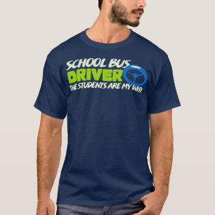 Schulbusfahrer 41 T-Shirt