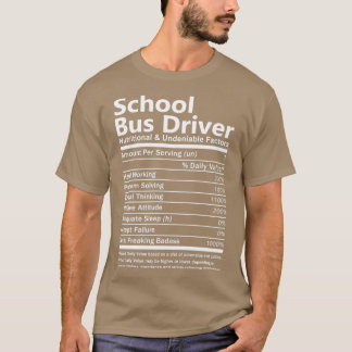 Schulbusfahrer Ernährung und unbestrittene Facto T-Shirt