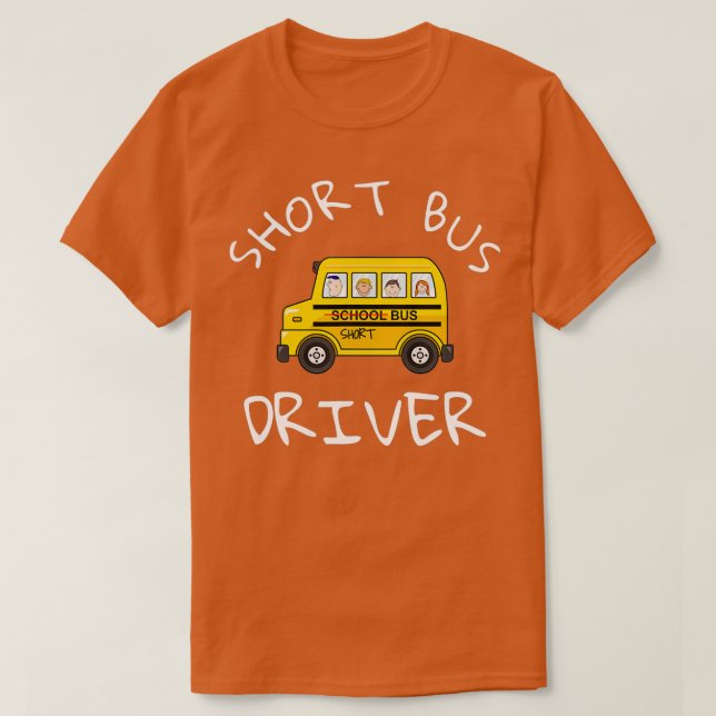 Schulbusfahrer Funny Novelle School Busfahrer T-Shirt (Design vorne)