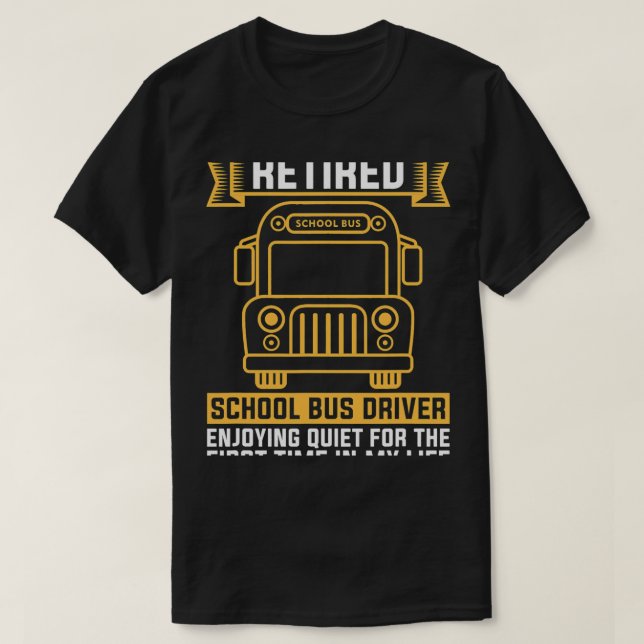 Schulbusfahrer für Schulbusse T-Shirt (Design vorne)