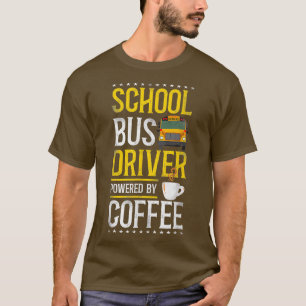 Schulbusfahrer-Kaffee 2 T-Shirt