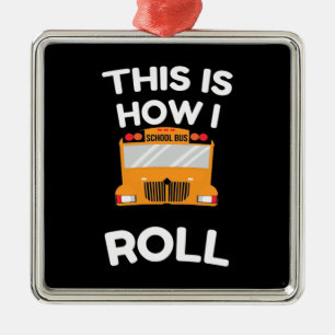Schulbusfahrer So fahre ich Ornament Aus Metall