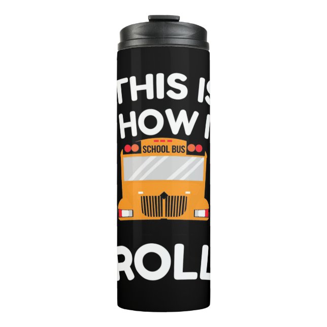 Schulbusfahrer So fahre ich Thermosbecher (Vorderseite)