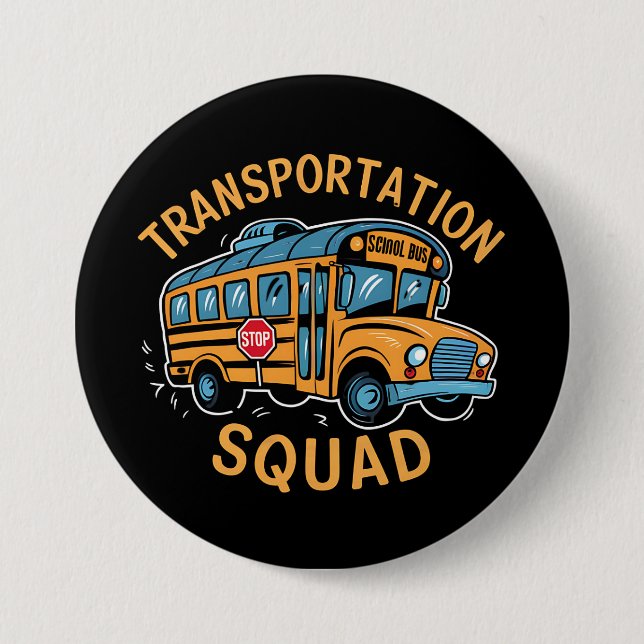 Schulbusfahrer-Transport-Team Button (Vorderseite)