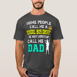 Schulbusfahrer Vater für Schulbusfahrer T-Shirt