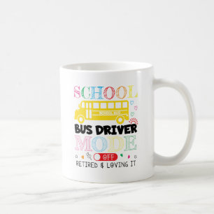 Schulbusfahrermodus - Ruhestand Kaffeetasse