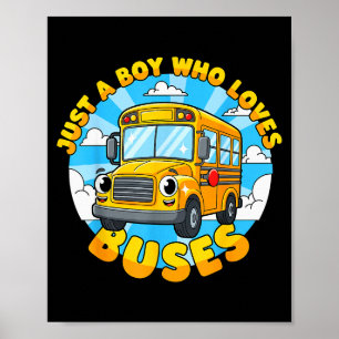 Schulbusliebhaber Nur Ein Junge Der Busse Für Ki L Poster