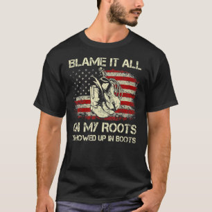 Schuld alles an meinen Wurzeln, die ich in Stiefel T-Shirt