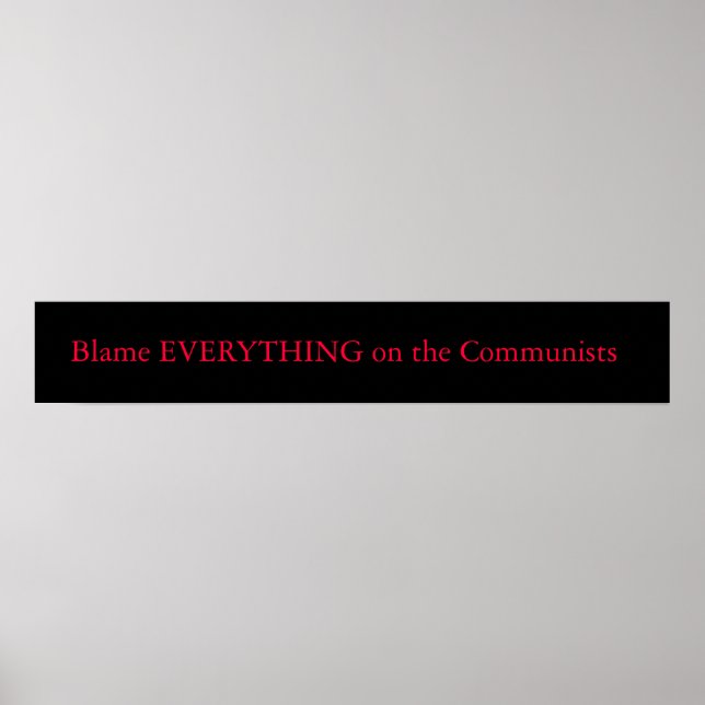 Schuld an allem an den Kommunisten Poster (Vorne)