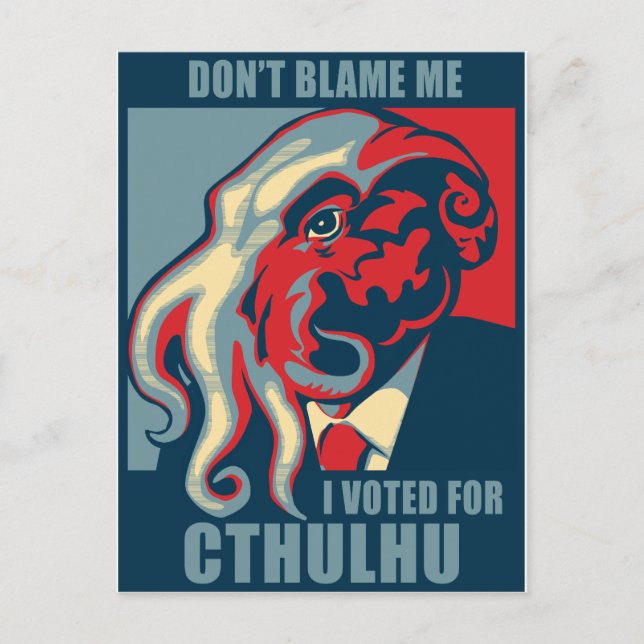 Schuld mich nicht, ich habe für Cthulhu gestimmt Postkarte (Vorderseite)