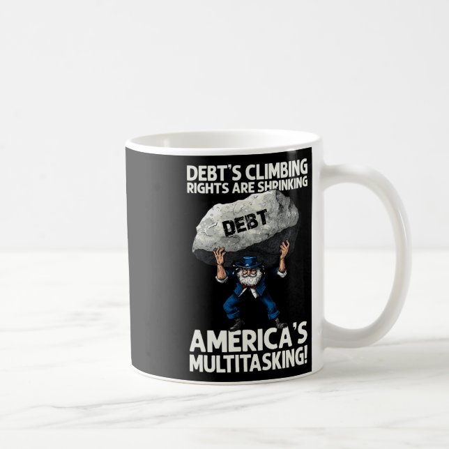 Schulden steigen und Amerikas Multitasking-Rede  Kaffeetasse (Rechts)
