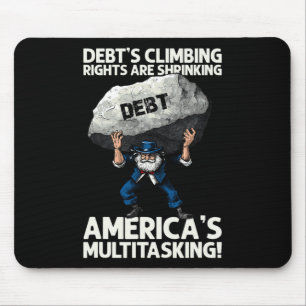 Schulden steigen und Amerikas Multitasking-Rede Mousepad