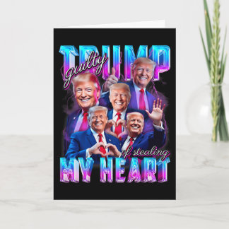 Schuldig, mein Herz gestohlen zu haben Rosa Trump  Karte