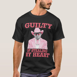 Schuldig, mir mein Herz gestohlen zu haben, Trump T-Shirt