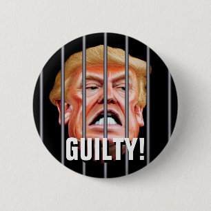 Schuldig! Sperrt ihn ein - Anti Verräter Präsident Button
