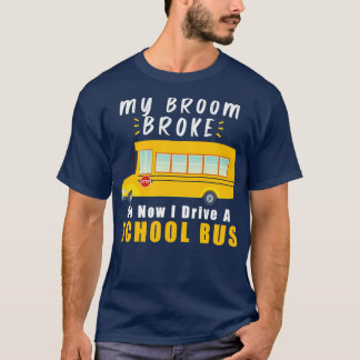 SCHULE BUSTREIBER mein Zimmer Broke 16 T-Shirt
