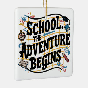 Schule Das Abenteuer fängt an Funny Zitat Keramikornament
