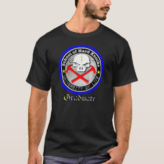 Schule der harten Schläge /University des T-Shirt