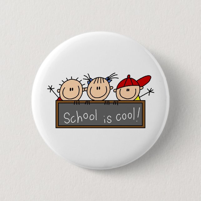 Schule ist Cool Button (Vorderseite)
