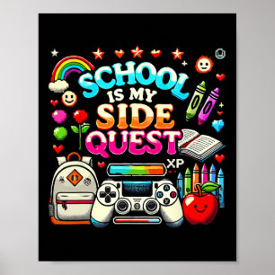 Schule ist mein Nebenquest Gaming-CK zum Schulvide Poster