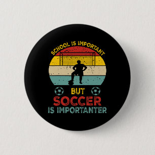Schule ist wichtig, aber Fußball ist wichtiger Spa Button