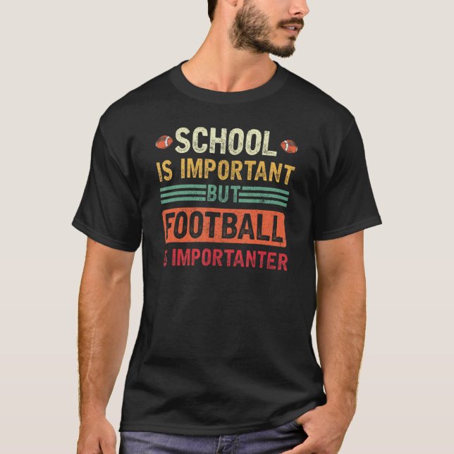 Schule ist wichtig Fußball ist wichtiger Lineme T-Shirt (Vorderseite)