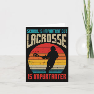 Schule ist wichtig Lacrosse Wichtiger anter Funny Karte