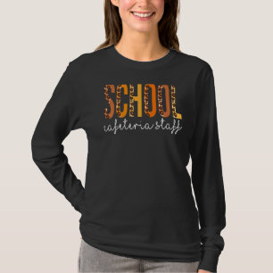Schulen Cafeteria Mitarbeiter Leopard Herbst Dank T-Shirt