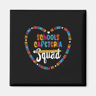 Schulen Cafeteria Squad Ck to School Happy First D Magnet