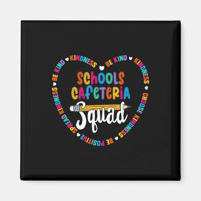 Schulen Cafeteria Squad Ck to School Happy First D Magnet (Vorne)