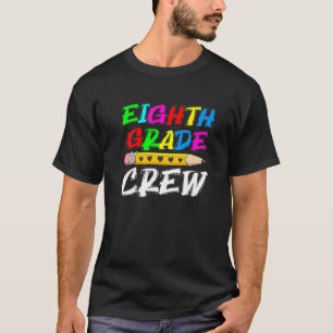Schüler der achten Klasse Crew erster Schultag T-Shirt